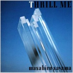 Cover : THRILL ME